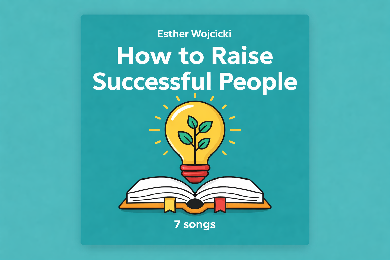 How to Raise Successful People cover art