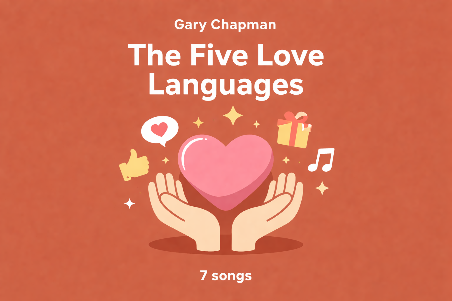 The Five Love Languages