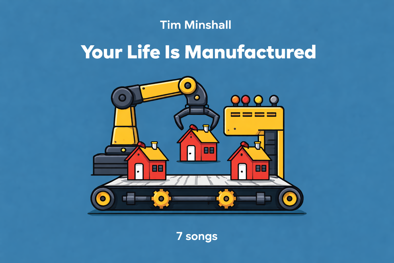 Your Life Is Manufactured cover art
